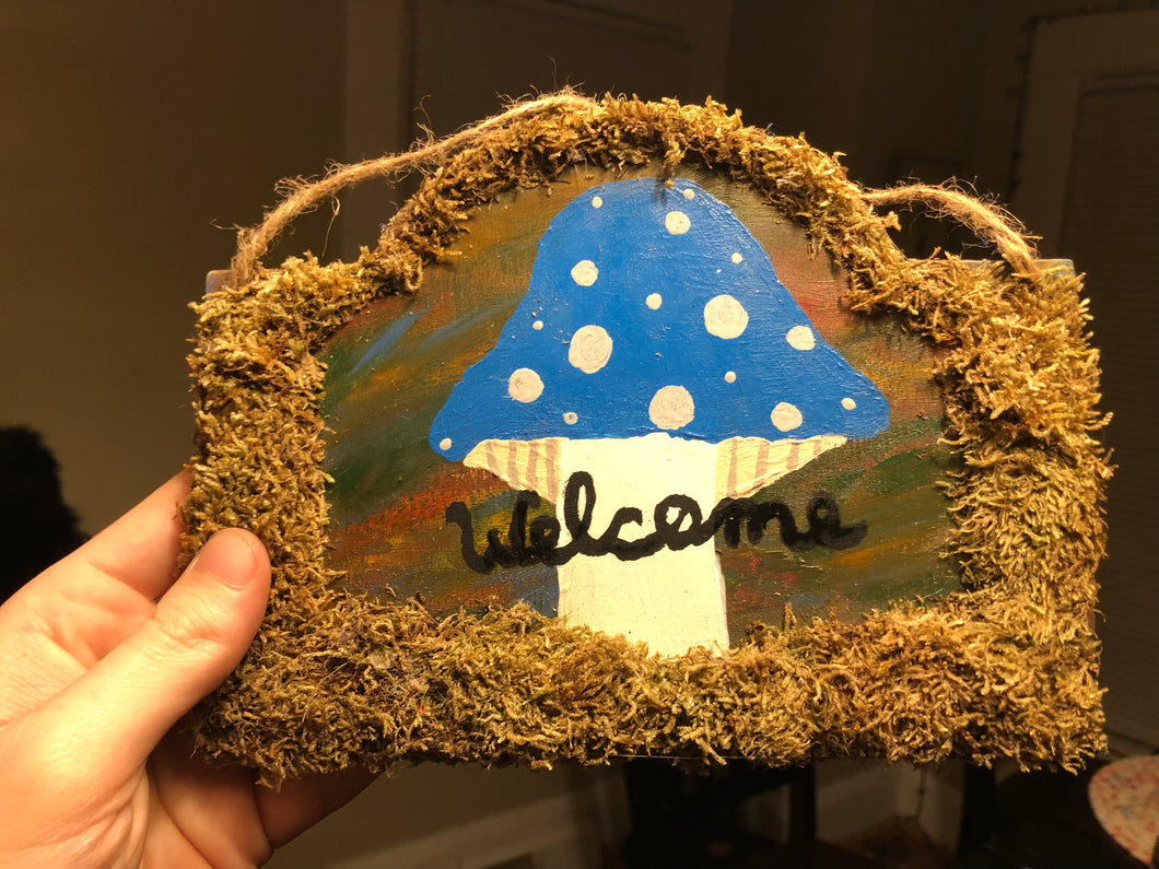 Mushroom Welcome Sign W/ Moss